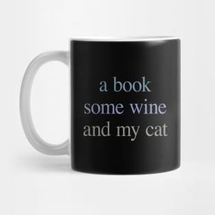 A Book, Some Wine and my Cat Mug